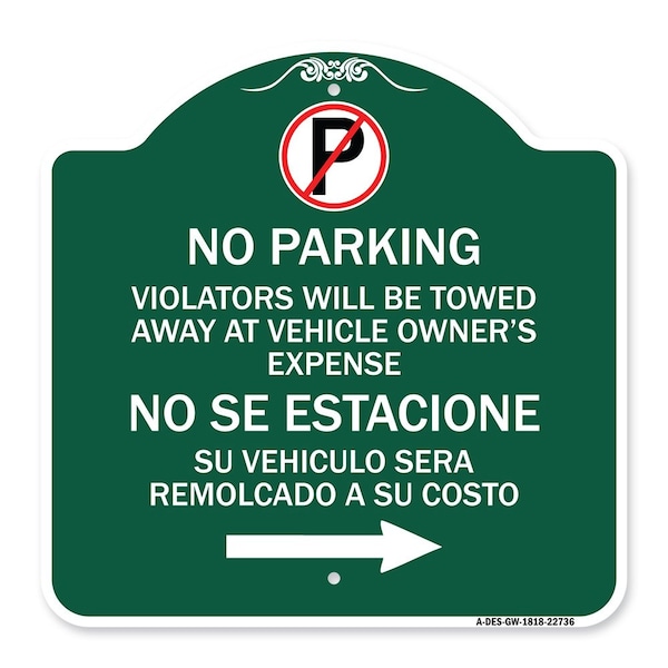 Signmission Violators Will Be Towed Away at Vehicle Owners Expense No Se Estacione Su Vehiculo, GW-1818-22736 A-DES-GW-1818-22736 - main